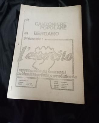 L’ESERCITO SPETTACOLO DI CANZONI ANTIMILITARISTE