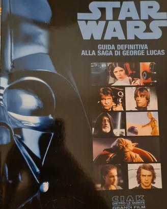 Guida Definitiva alla Saga di Lucas - Star Wars