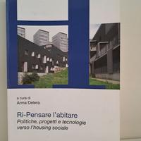 Anna Delera: Ri-Pensare l'abitare - Hoepli 2009
