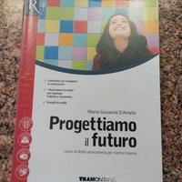 Progettiamo il futuro,corso di diritto ed economia
