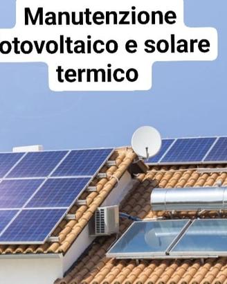 Manutenzione fotovoltaico e solare termico 
