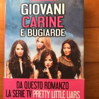 Giovani carine e bugiarde - Sara Shepard