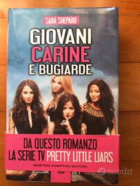Giovani carine e bugiarde - Sara Shepard