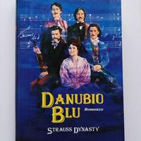 Danubio blu. Strauss dynasty - Peter Prange