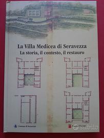 La Villa Medicea di Seravezza
