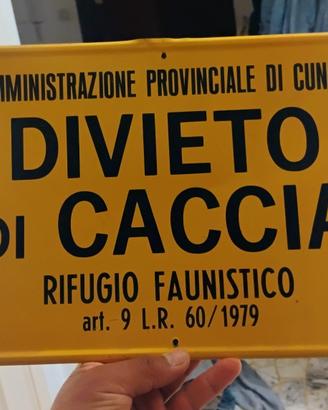 Tabella Vintage"Divieto di Caccia"Provinc di Cuneo
