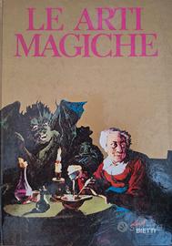 AA.VV. Le arti magiche