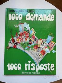 I perché della tua città 1000 domande 1000risposte