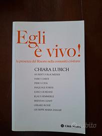 Chiara Lubich - Egli è vivo