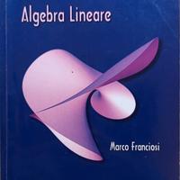 Esercizi di algebra lineare - Marco Franciosi