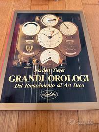 Libro Grandi Orologi dal Rinascimento all’Art