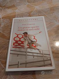 Libro : un giorno questo dolore ti sarà utile