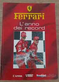 Rivista : Ferrari l'anno dei record Anno 2002