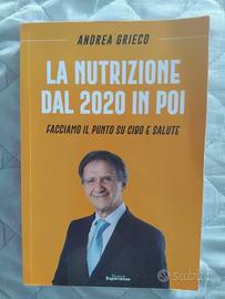 La nutrizione dal 2020 in poi Andrea Grieco