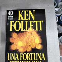Una Fortuna Pericolosa di Ken Follett 