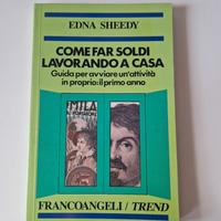 Come far soldi lavorando da casa