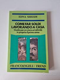 Come far soldi lavorando da casa