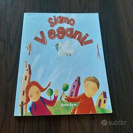 libro "Siamo Vegani" di Anna Bean  da 3 a 8 anni