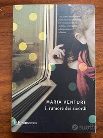 Maria Venturi, Il Rumore Dei Ricordi, Bur 2011