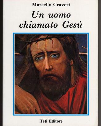 Marcello Craveri UN UOMO CHIAMATO GESÙ (Biografia)
