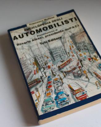LIBRO AUTO EPOCA ENCICLOPEDIA DEGLI AUTOMOBILISTI