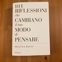 101 riflessioni che cambiamo il tuo modo di pensar