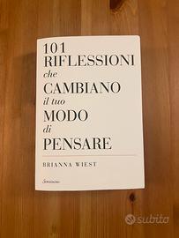 101 riflessioni che cambiamo il tuo modo di pensar
