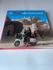 In vespa oltre l’orizzonte di Giorgio Bettinelli