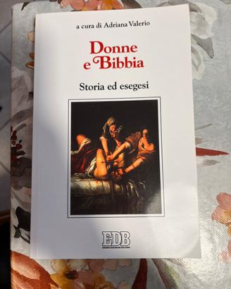 Donne e Bibbia. Storia ed esegesi