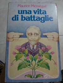 Maurice Messegue' una vita di battaglie
