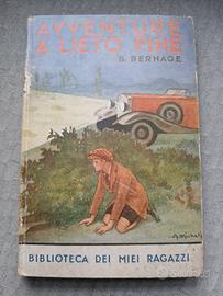 Avventure a lieto fine, B. BERNAGE,  1937.