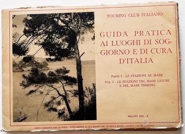 Guida pratica ai luoghi di soggiorno e di cura I