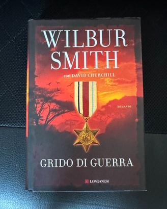 Grido di guerra – Wilbur Smith e David Churchill