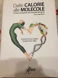 Dalle calorie alle molecole
