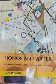 HONOS ALIT ARTES dispense teoria pratica e storia
