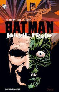 Batman: Jekyll & Hyde (Planeta DeAgostini 2007)