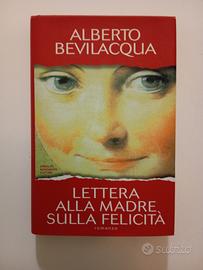 Lettera alla madre sulla felicità 