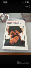 Isabel Allende -Eva Luna racconta