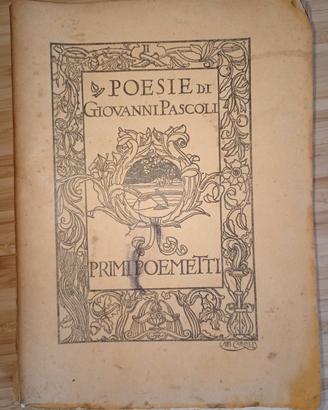 Poesie di G.Pascoli - Primi Poemetti 1904