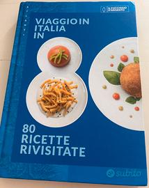Viaggio in Italia in 80 ricette rivisitate