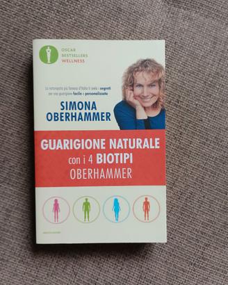 Guarigione Naturale con i 4 Biotipi Oberhammer
