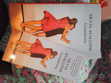 Silvia Avallone - Un' amicizia