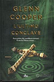 L'ultimo conclave - Glenn Cooper + romanzo omaggio