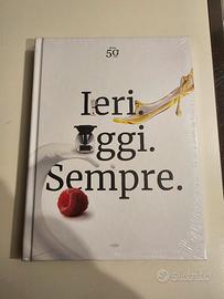 Ieri. Oggi. Sempre. LIBRO BIMBY