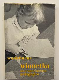 Winnetka. Storia e significato di un esperimento