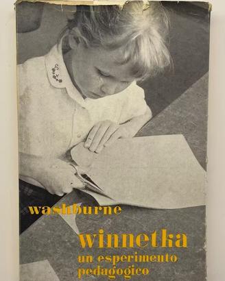 Winnetka. Storia e significato di un esperimento