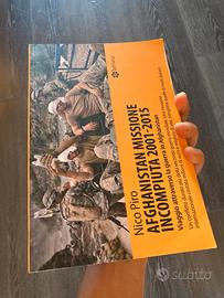 Afghanistan Missione Incompiuta - Nico Piro