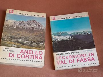 montagna alpinismo Tamari gogna  due rari libretti