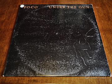 Lp del leggendario gruppo POCO: "Under the gun"