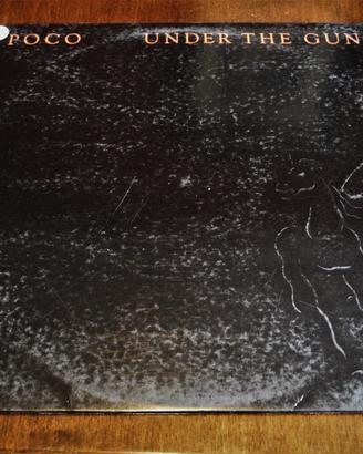 Lp del leggendario gruppo POCO: "Under the gun"